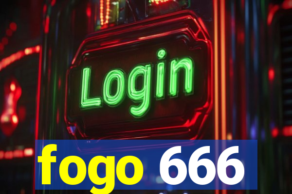 fogo 666